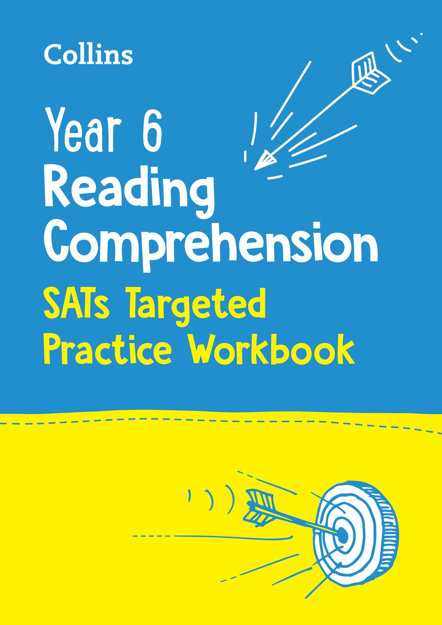 Year 6 Reading Comprehension SATs Targeted Practice Workbook: for the 2025 tests