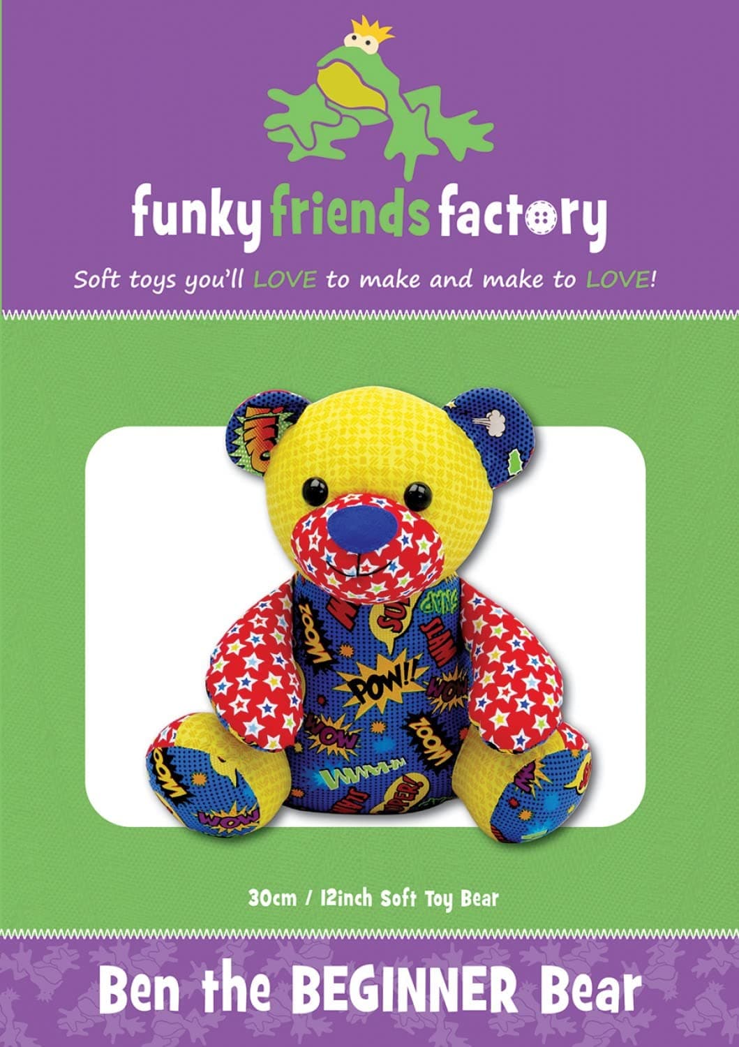Funky Friends FactoryBen The Beginner Teddy Bear Sewing Pattern