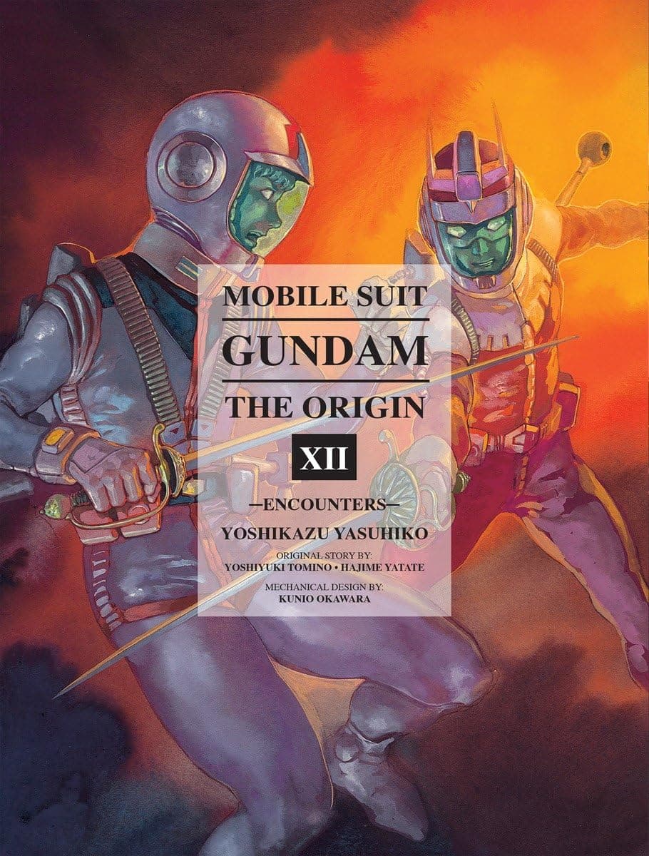 Mobile Suit Gundam: The Origin Volume 12: Encounters