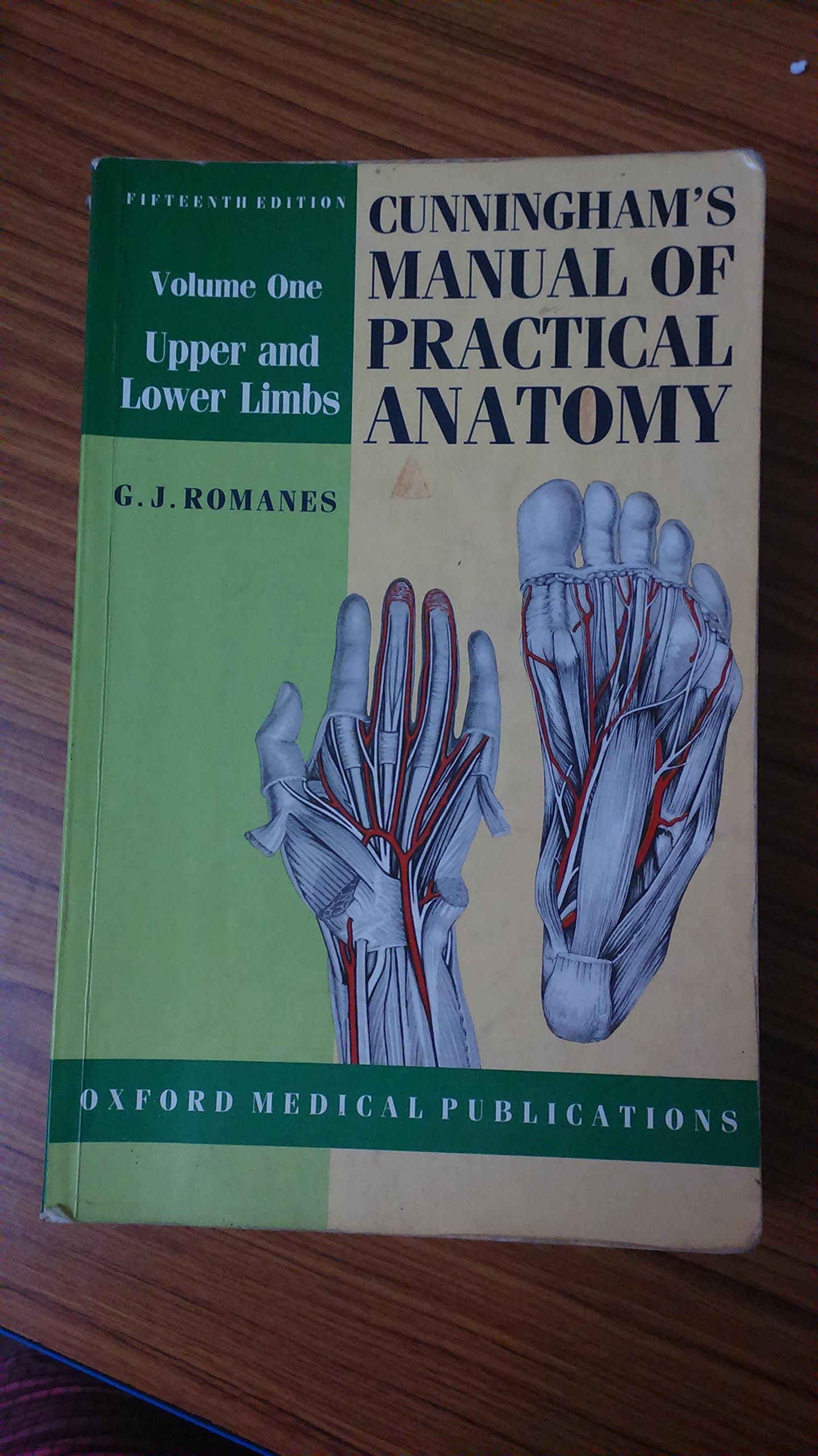 Upper and Lower Limbs (Volume 1) (Cunningham's Manual of Practical Anatomy) Paperback – 2 October 1986