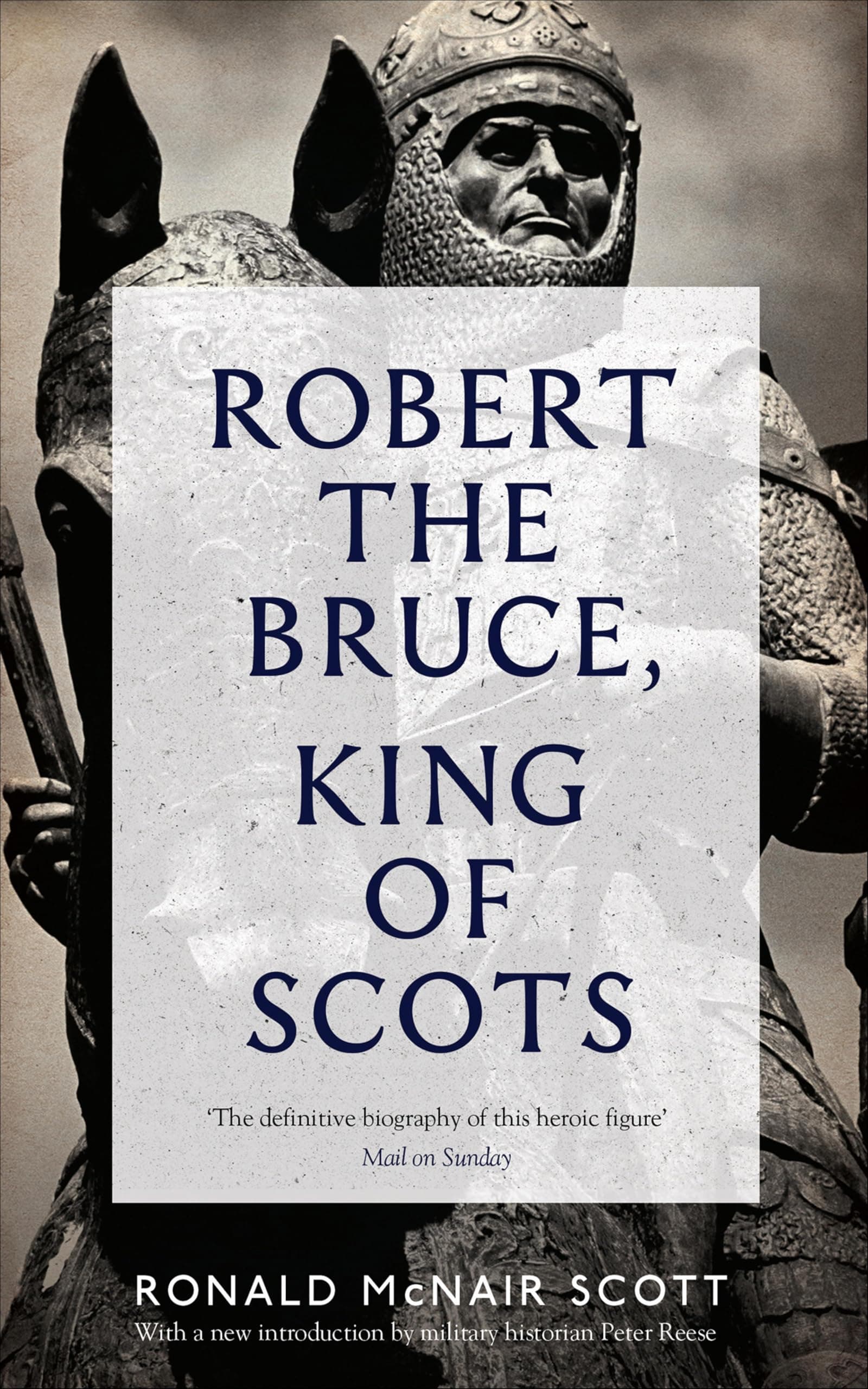 Robert the Bruce, King of Scots