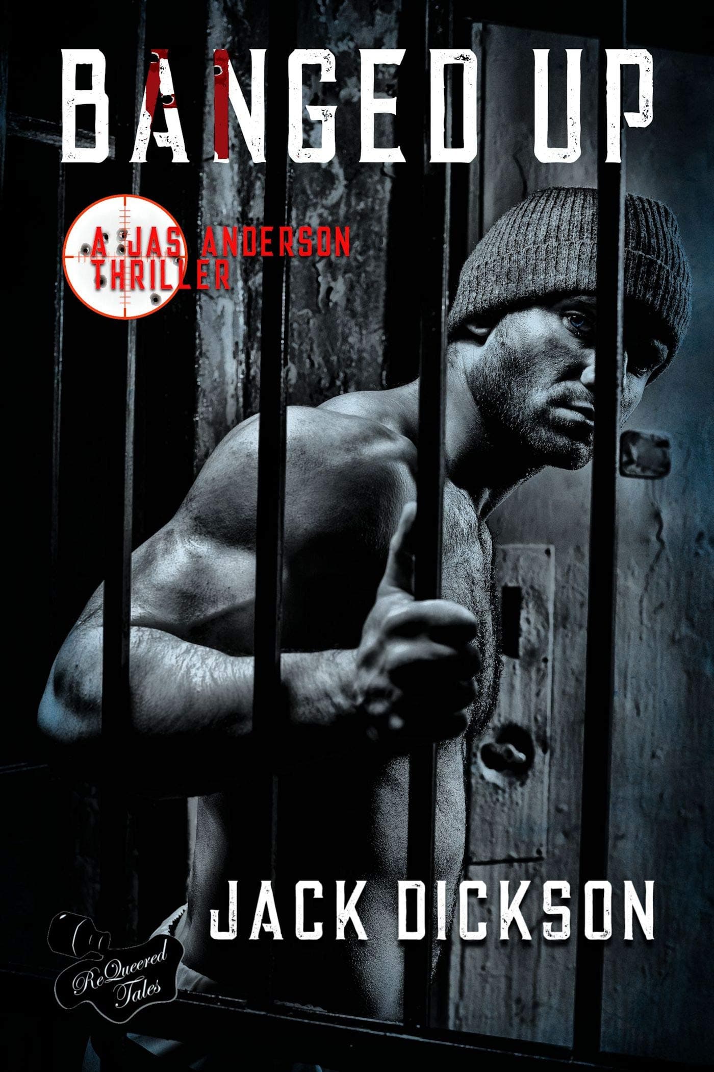 Banged Up (Jas Anderson Thriller Book 2)
