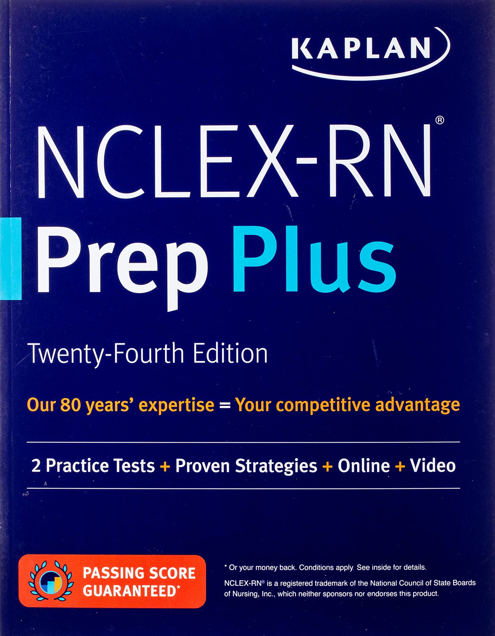 NCLEX-RN Prep Plus: 2 Practice Tests + Proven Strategies + Online + Video (Kaplan Test Prep)