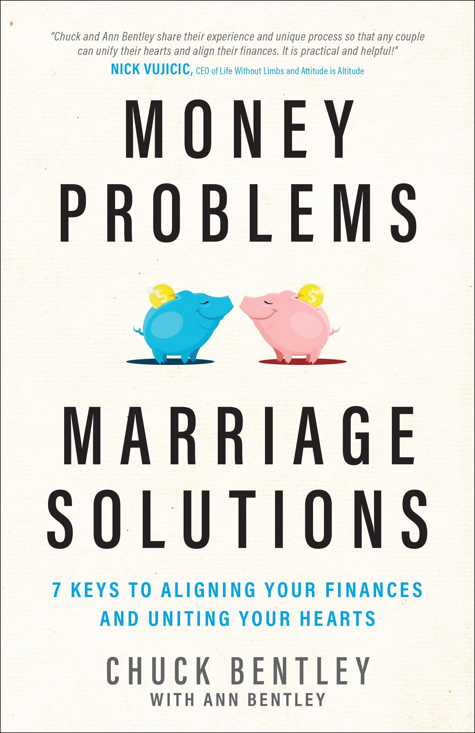 Money Problems, Marriage Solutions: 7 Keys to Aligning Your Finances and Uniting Your Hearts Paperback – September 5, 2017