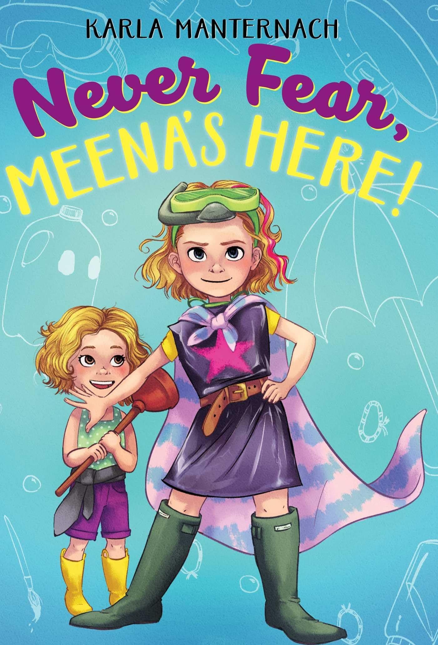 Simon & Schuster Never Fear, Meena's Here!