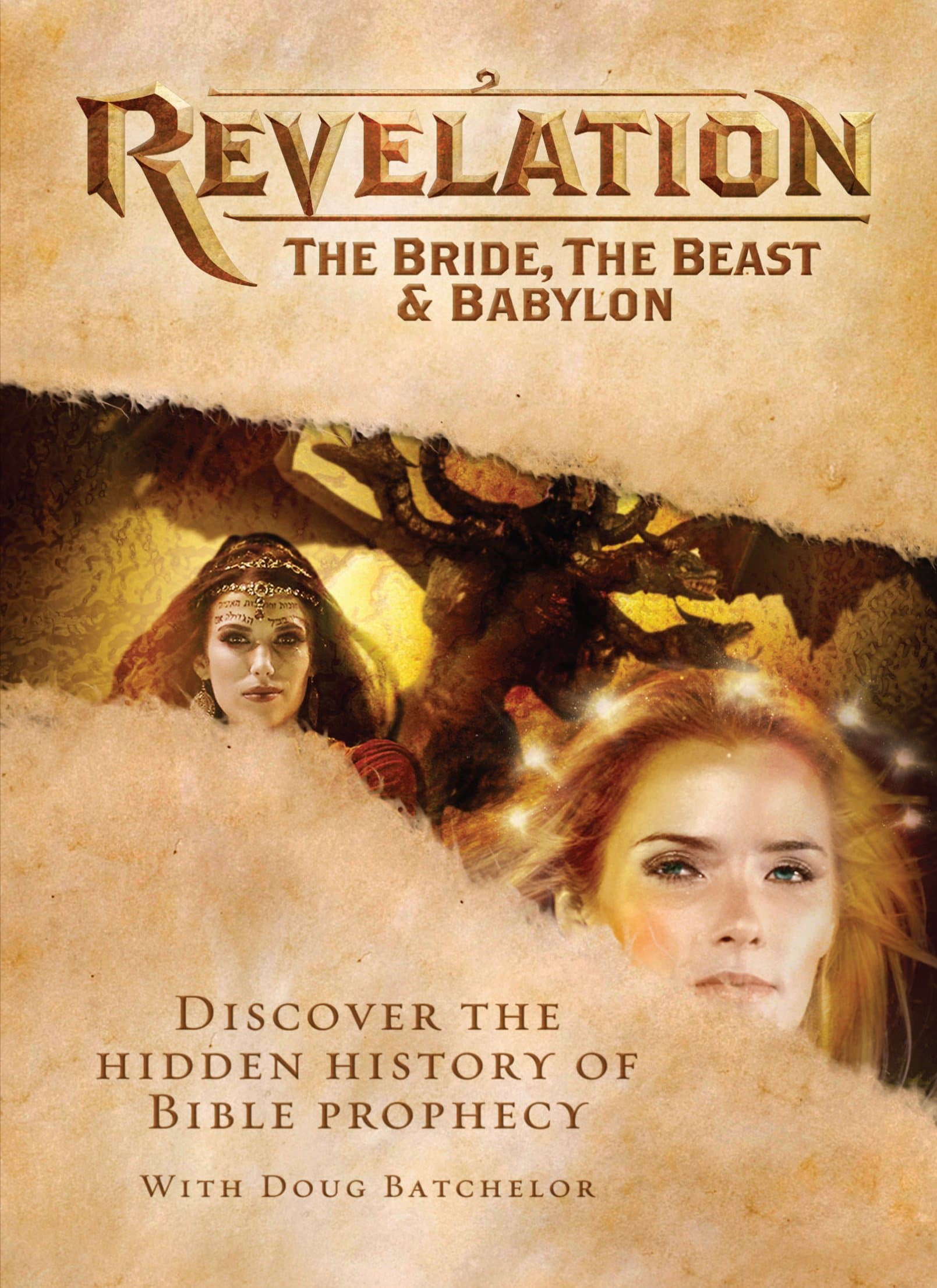 Revelation: The Bride, the Beast & Babylon