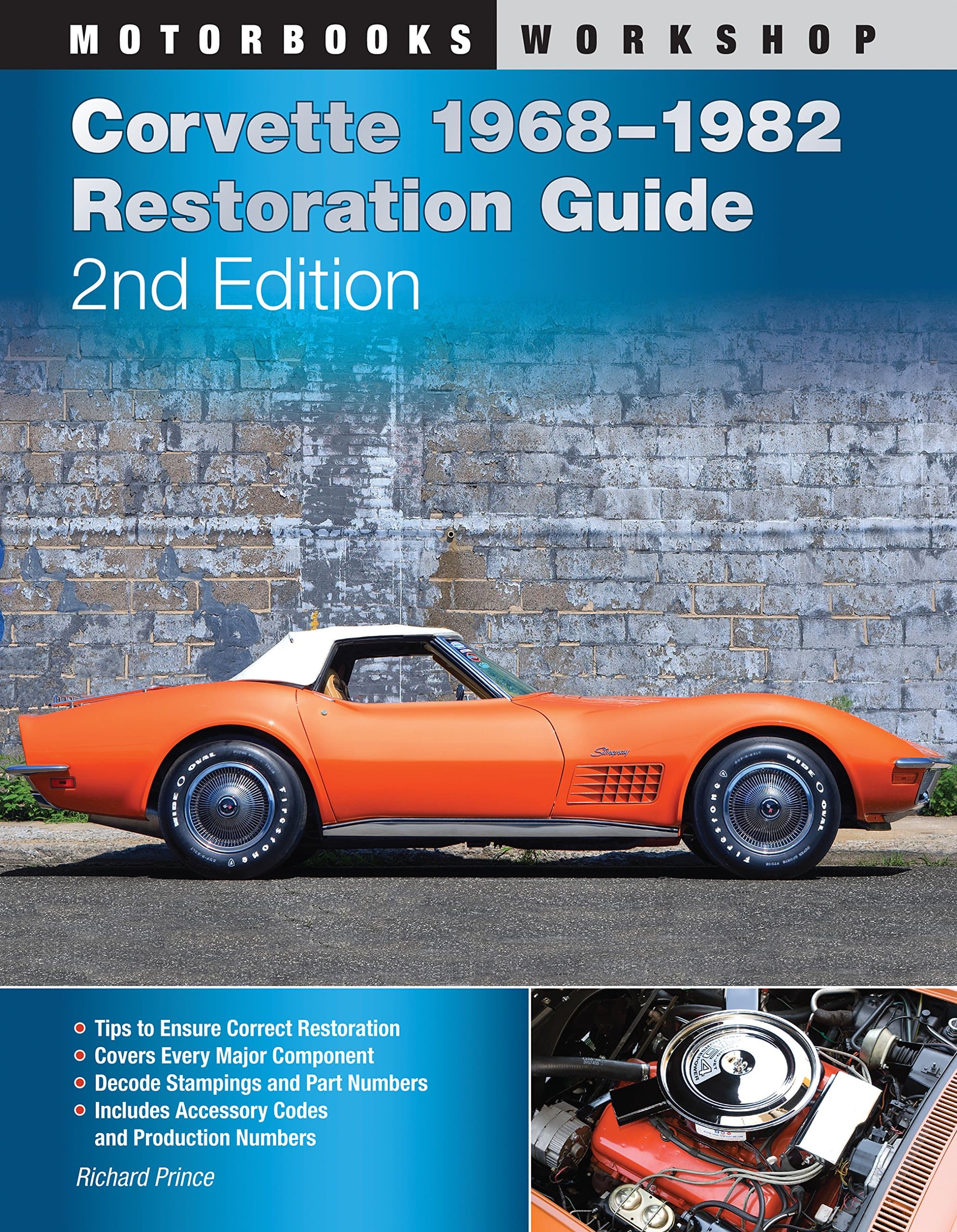 Corvette 1968-1982 Restoration Guide, 2nd Edition (Motorbooks Workshop)