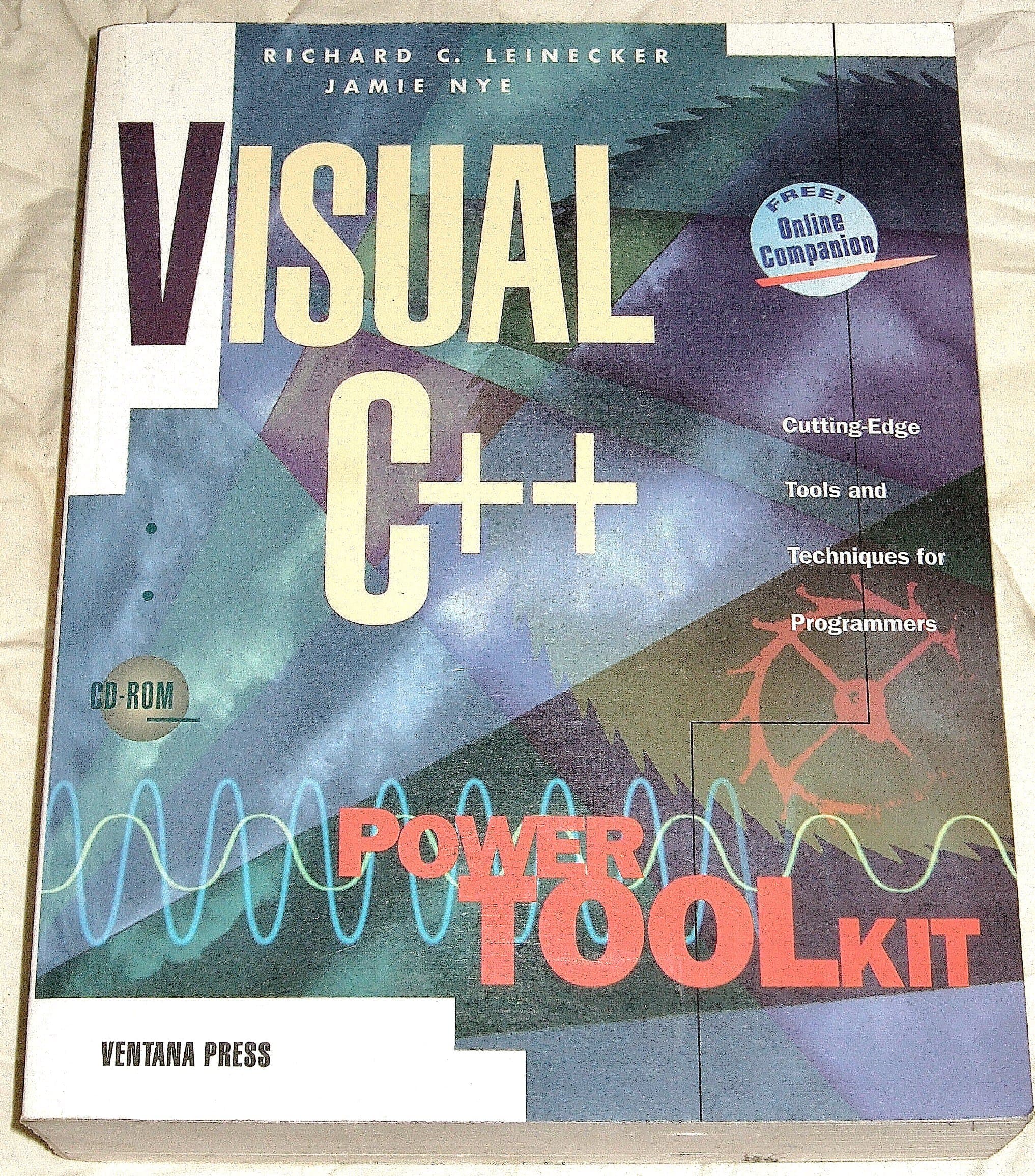 Visual C++ Power Toolkit: Cutting-edge Tools and Techniques for Programmers (Power toolkit series)