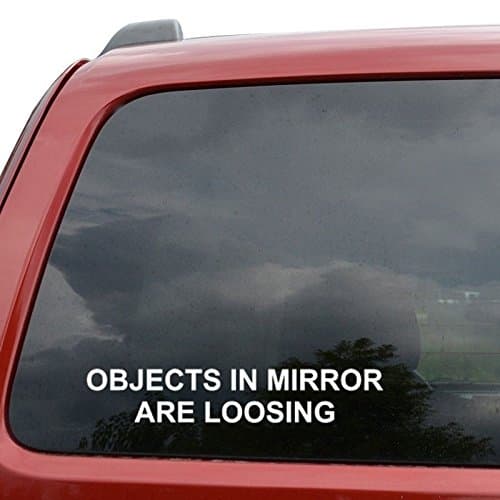 EOYHDSIA OBJECTS IN MIRROR ARE LOSING Funny Novelty Car Van Vinyl Decal Stickers (1 Pair)