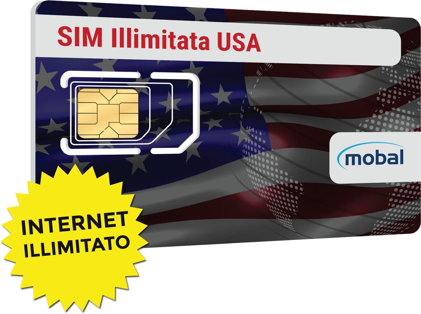 USA illimitato carta SIM da Mobal. Illimitato Data & SMS. Un mese, solo 43 €